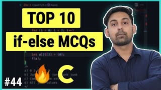 TOP-10 | If else MCQs/Problem's Solution In Hindi By Nirbhay Kaushik
