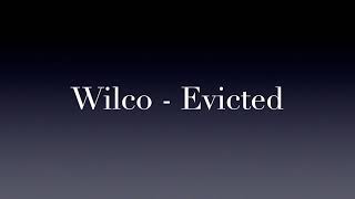 Wilco - Evicted (93XRT FM Record)