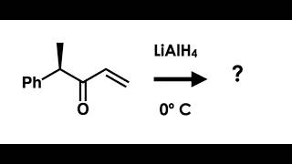Cram's Rule | Stereoselectivity | Organic Chemistry | Problem | Question | Solved | Solution