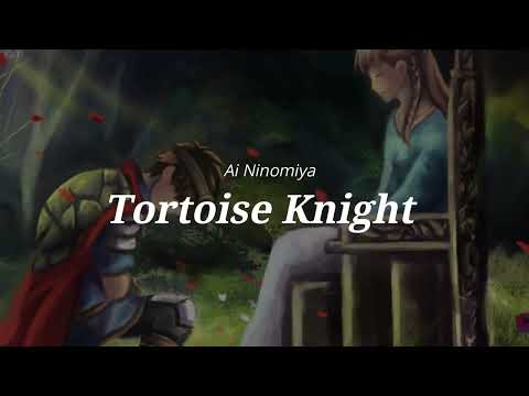 Obejrzyj Tortoise Knight - Ai Ninomiya (Sub.Esp - Eng) w YouTube