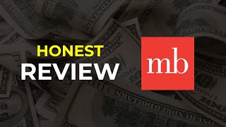 MB Financial Bank: HONEST REVIEW (Pros & Cons)