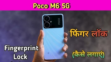 Fingerprint Lock Poco M6 5G, Poco M6 5G In Display Fingerprint, Poco M6 5G In Display Fingerprint