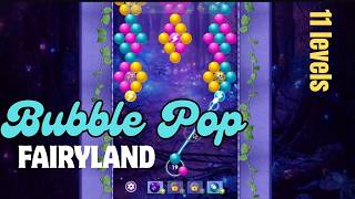 Cute Bubble Pop Fairyland | 11 Fun Levels for Children screenshot 3