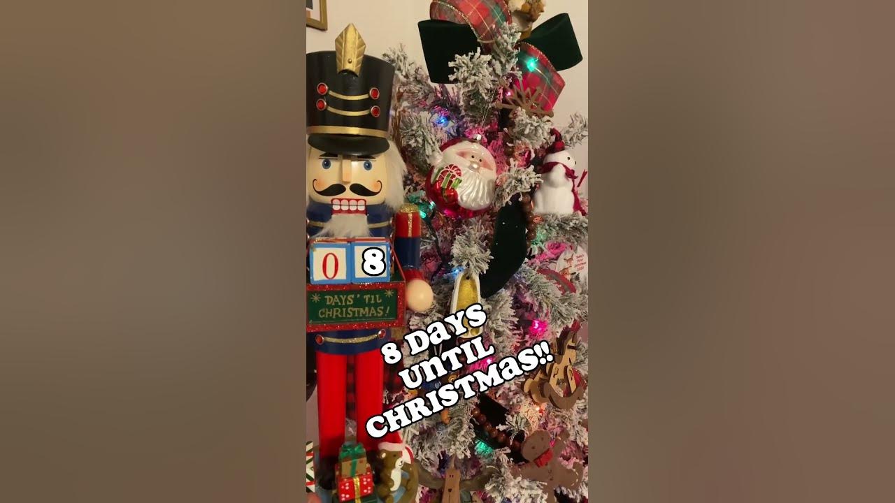 8 DAYS UNTIL CHRISTMAS 2023!!🎄 ️ shorts christmasdecor christmas2023 YouTube