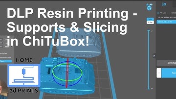DLP Resin Printing   Use ChiTuBox To Add Supports and Slice STL Files