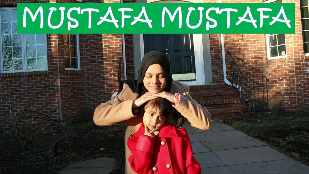 Mustafa Mustafa Nasheed by Maryam Masud and Fatima Masud 💞