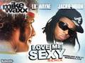 Jackie Moon & Lil' Wayne - Love Me Sexy Remix