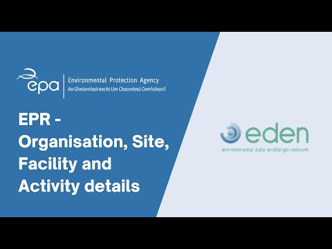 EPR - Organisation, Site, Facility and Activity details