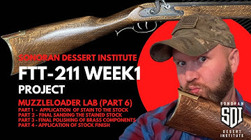 SDI - FTT 211 - Week 1 Project (Muzzleloader Lab Part 6)