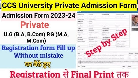 How to Fill CCS University Private Admission Form 2023 | CCSU Private Form Kaise Fill Karen 2023