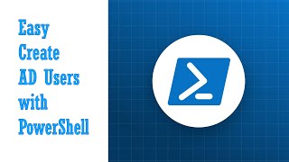Creating Active Directory User Accounts with Powershell