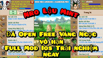 Nro lậu Mới Nhất - Nro Lậu IOS - Nro Mint Free Vàng Ngọc Vô Hạn Nhiêu Boss Hấp Dẫn Trải Nghiệm Ngay