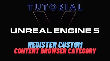 Create your own Content Browser Category - Unreal Engine Tutorial