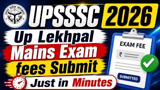 UP Lekhpal Mains Exam Fees Submit 2026 #uplekhpal #uplekhpalmainsfees #uplekhpalfees