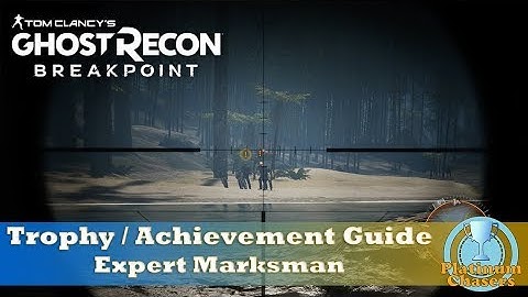 Expert Marksman Trophy/Achievement Guide - Ghost Recon: Breakpoint