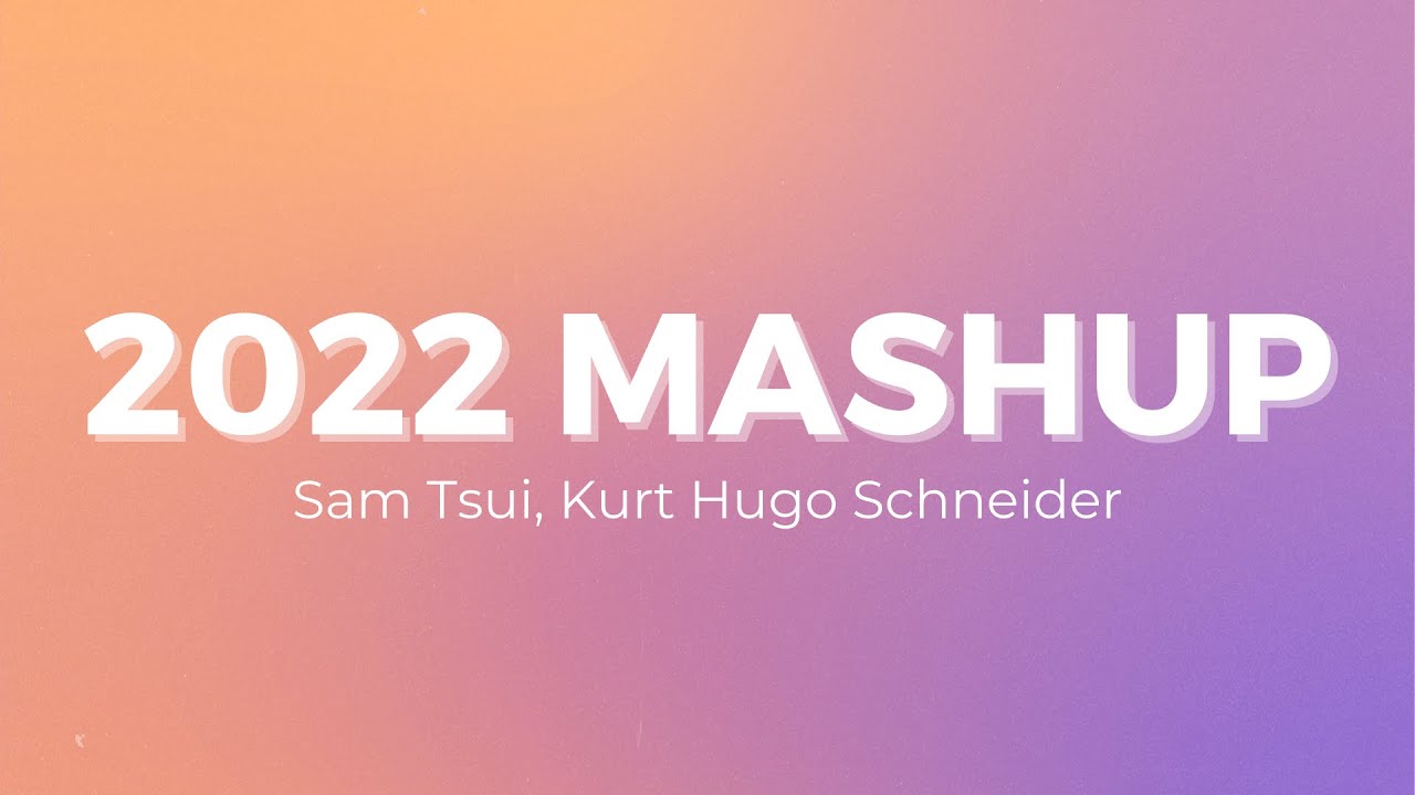 Sam Tsui Kurt Hugo Schneider 2022 Mashup Lyrics YouTube sam-tsui-kurt-hugo-schneider-2022-mashup-lyrics-youtube