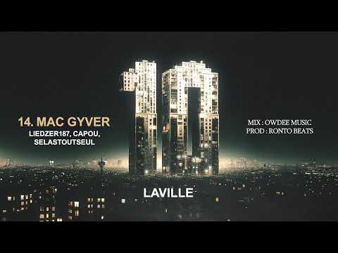 Watch LAVILLE - Mac Gyver (feat. Liedzer187, Capou & SelasToutSeul) [ Vizualiser ] on YouTube