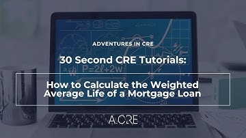 How to Calculate the Weighted Average Life of a Mortgage Loan in Under 30 Seconds
