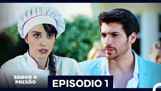 Sabor A Paixão Episódio 1 (Dublagem em Português)