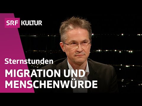 Lässt sich die Krise der Migration lösen? | Sternstunde Philosophie | SRF Kultur