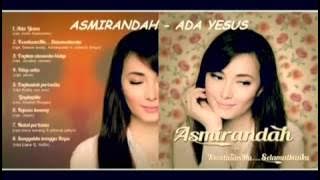 Ada Yesus Asmirandah dengan Lirik