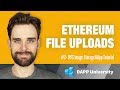 IPFS File Uploads With Ethereum Smart Contracts · #1 IPFS ...