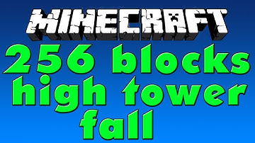 Minecraft - Minecraft - 256 Blocks High Tower Fall [HD]