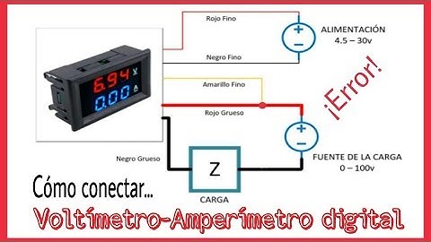 CÓMO CONECTAR UN VOLTÍMETRO-AMPERÍMETRO DIGITAL. DOS TIPOS DE CONEXIÓN.