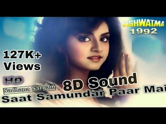 Saat samundar paar | 8D Song | Vishwatma | 8D BollyWood