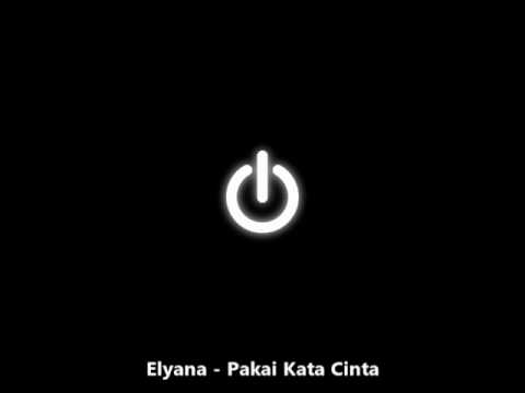 elyana bukannya satelit mp3