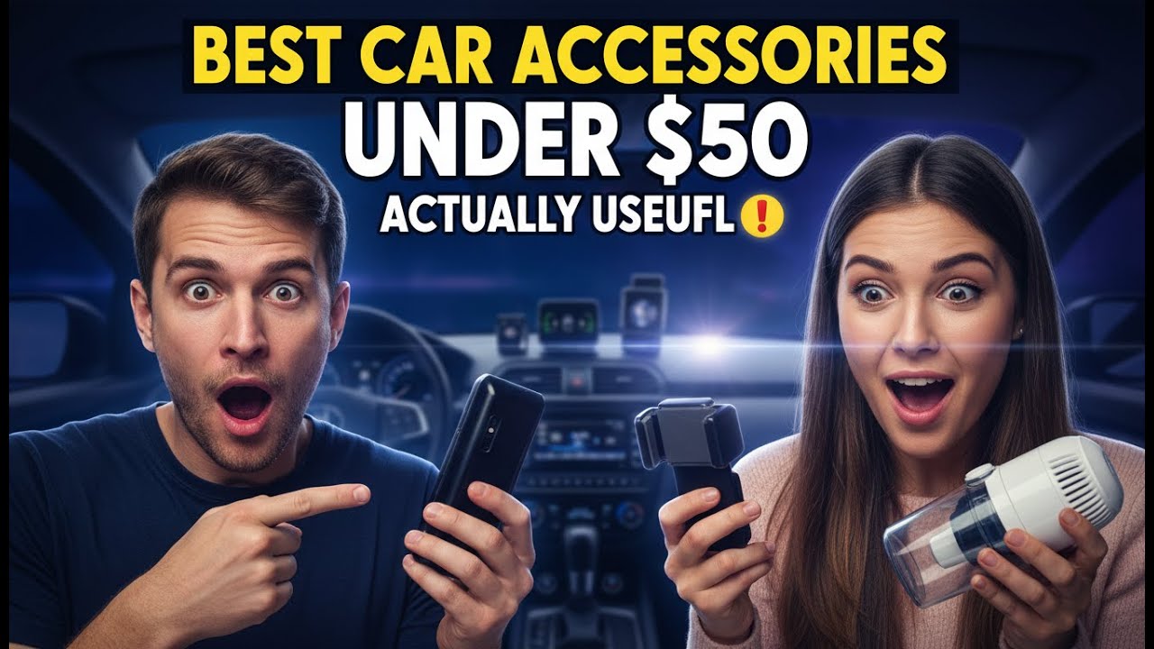 Best Car Accessories Under $50 That Are Actually Useful