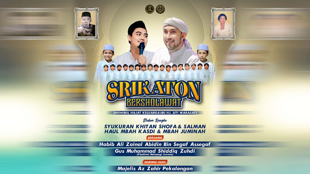 AZ - ZAHIR LIVE - SRIKATON BERSHOLAWAT