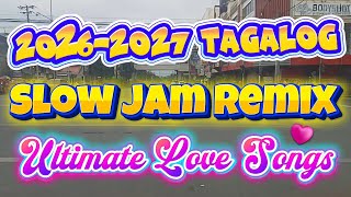 20262027 Tagalog Slow Jam Remix Ultimate Love  