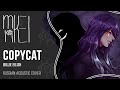 【m19】Billie Eilish - COPYCAT (acoustic)【rus】