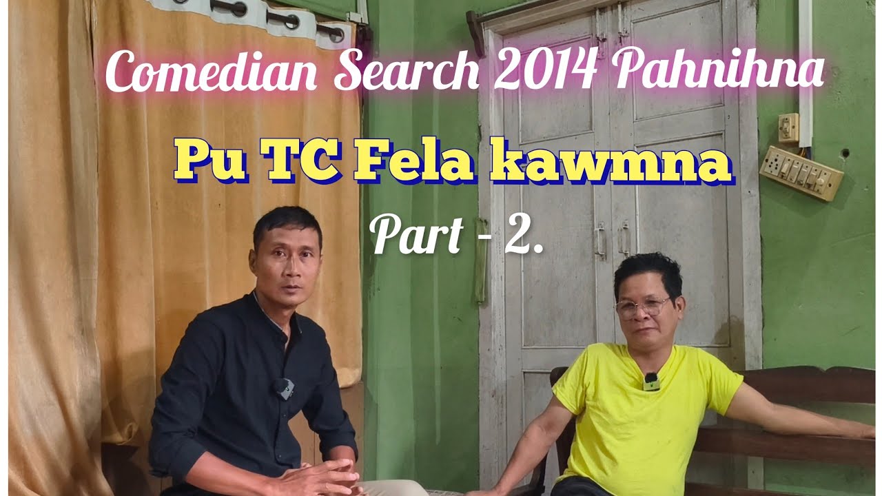 Commedian  Pu TC Fela kawmna  Part 2