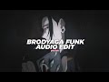 Brodyaga funk  eternxlkz edit audio
