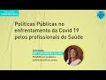 Raízes do SUS | Políticas públicas no enfrentamento da covid | Enfermeira Rejane