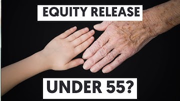 A Guide to Unlocking Your Home Equity Under 55