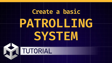 Create a basic patrolling system [Unity/C# tutorial]