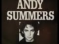 ANDY SUMMERS - Live in New York &quot; Late Show&quot; 11 August 1987 USA (HQ AUDIO)