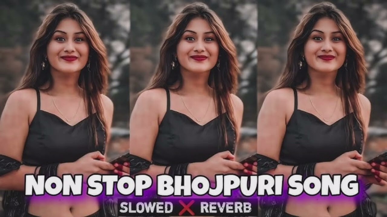 bhojpuri song mashup | non stop bhojpuri slowed reverb | bhojpuri romantic song slowed reverb #viral