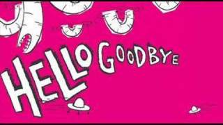 Hellogoodbye - Touchdown Turnaround