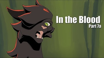 In The Blood Part 7a — Hollyleaf & Fallen Leaves MAP | Collab