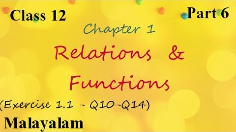 Plus Two|Maths||Relations and Functions|Exercise 1.1|Malayalam