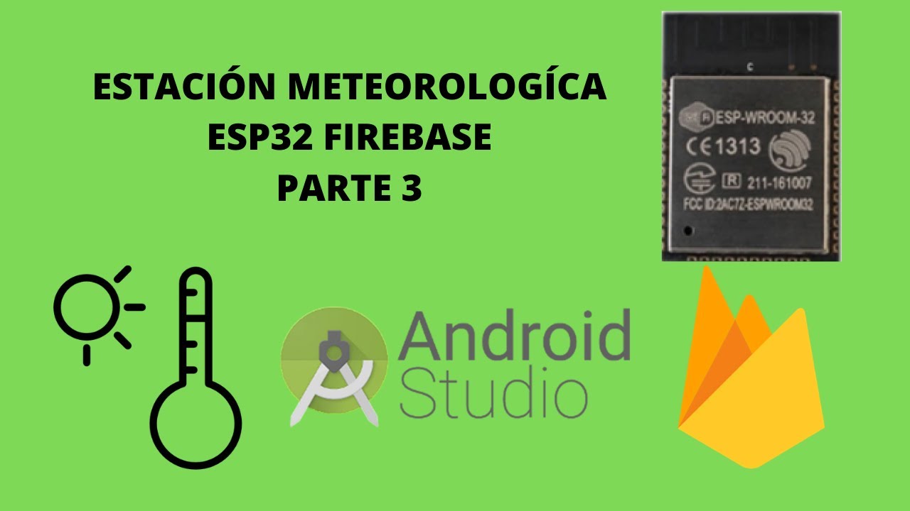 PROGRAMANDO NUESTRA ACTIVIDAD ESP32 FIREBASE ANDROID STUDIO - YouTube