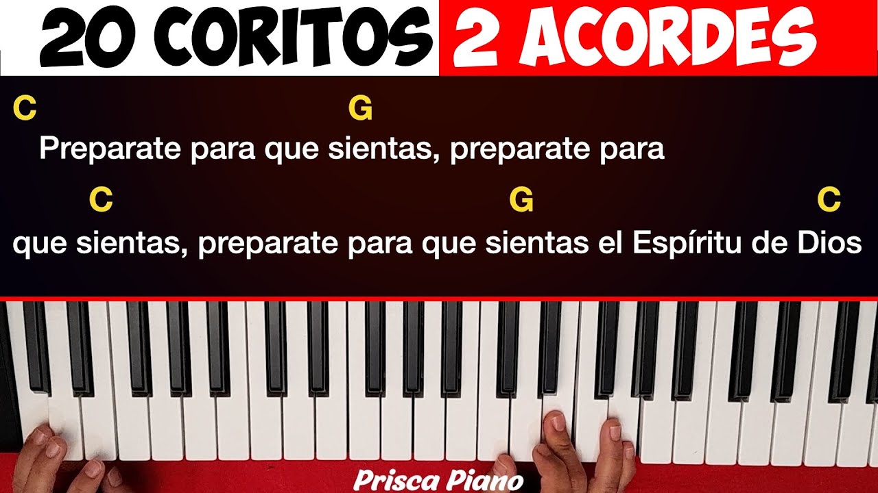 Aprende 20 Coritos pentecostales piano tutorial SOLO DOS ACORDES