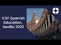 Icef spanish education sevilla 2022