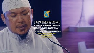 Orang Yang Mengihsha' Nama Nama Allah Maka Masuk Surga - Ust Sofyan Chalid Ruray
