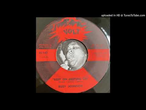 Ruby Johnson - Keep On Keeping On (Volt) 1967
