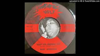 Ruby Johnson - Keep On Keeping On (Volt) 1967
